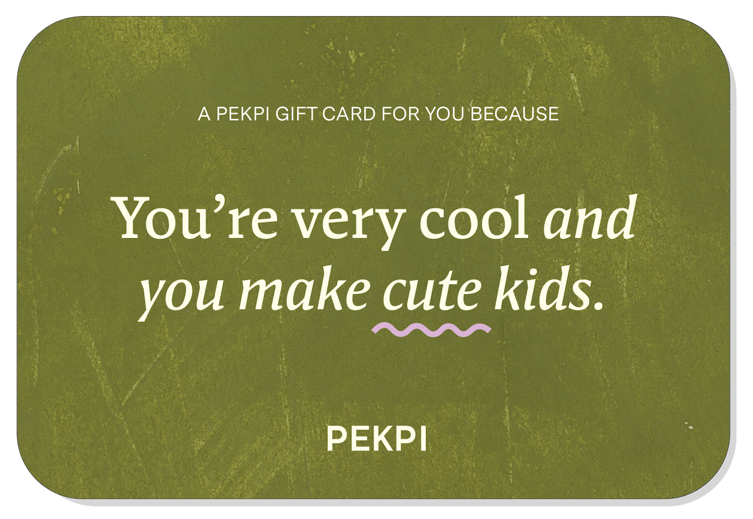 Pekpi Gift Card